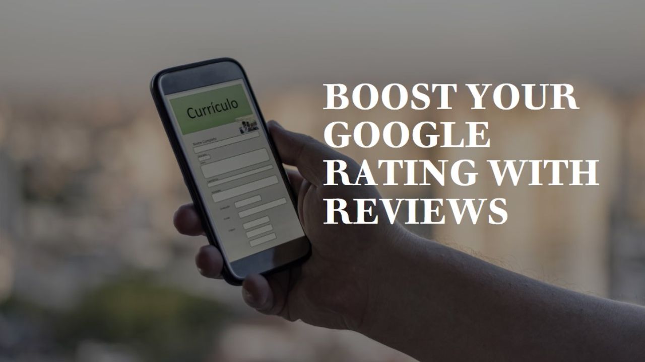 How to Increase Your Google Star Rating via Reviews